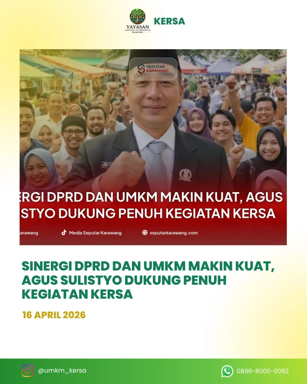 Agus Sulistyo Dukung Kegiatan KERSA untuk Penguatan UMKM Karawang