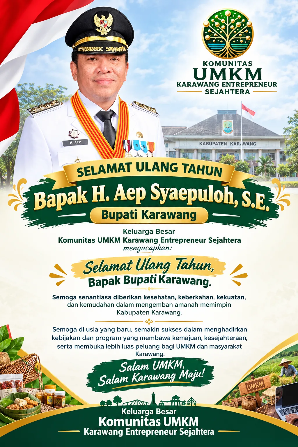 Keluarga Besar UMKM Karawang Entrepreneur Sejahtera Ucapkan Selamat Ulang Tahun untuk Bupati Karawang H. Aep Syaepulloh