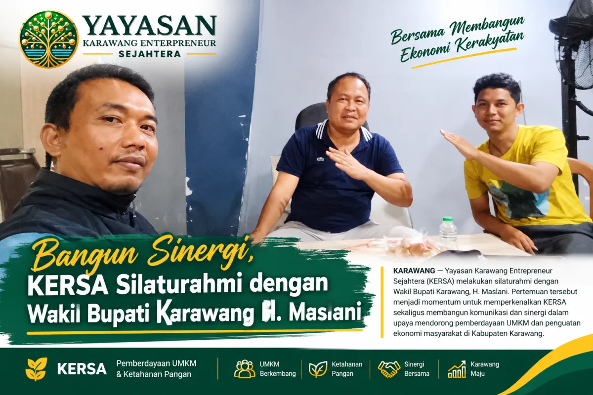 Bangun Sinergi, KERSA Silaturahmi dengan Wakil Bupati Karawang H. Maslani